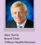 Alan Torrie - Board Chair - Trillium Health Partners